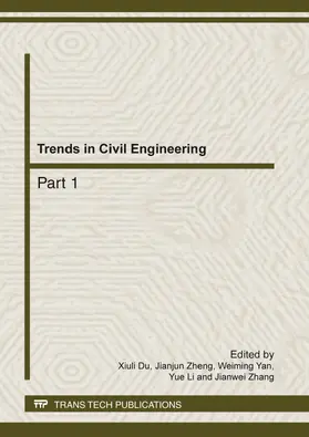 Du / Zheng / Yan | Trends in Civil Engineering | Buch | 978-3-03785-347-4 | www.sack.de