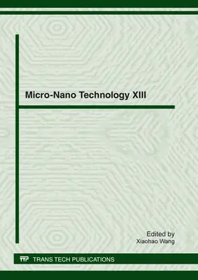 Wang |  Micro-Nano Technology XIII | Buch |  Sack Fachmedien