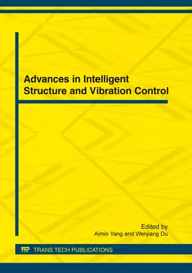 Yang / Du |  Advances in Intelligent Structure and Vibration Control | Buch |  Sack Fachmedien