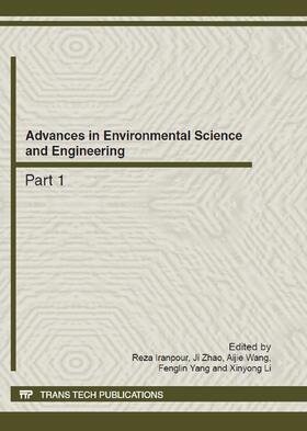 Iranpour / Zhao / Wang | Advances in Environmental Science and Engineering | Buch | 978-3-03785-416-7 | sack.de