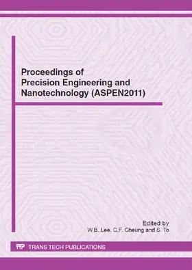Lee / Cheung / To |  Proceedings of Precision Engineering and Nanotechnology | Buch |  Sack Fachmedien
