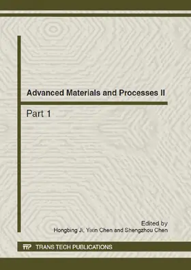 Ji / Chen | Advanced Materials and Processes II | Buch | 978-3-03785-457-0 | www.sack.de