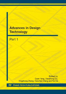 Yang / Du / Zhang | Advances in Design Technology | Buch | 978-3-03785-501-0 | sack.de