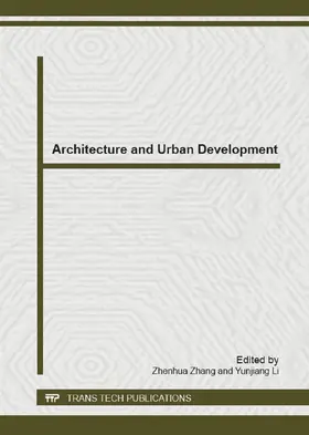 Zhang / Li | Architecture and Urban Development | Buch | 978-3-03785-537-9 | www.sack.de