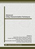 Ahmad / Yarmo / Abdul Aziz |  Advanced X-Ray Characterization Techniques | Buch |  Sack Fachmedien