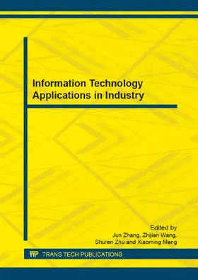 Zhang / Wang / Zhu | Information Technology Applications in Industry | Buch | 978-3-03785-574-4 | sack.de