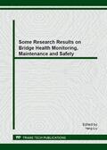 Liu |  Some Research Results on Bridge Health Monitoring, Maintenance and Safety | Buch |  Sack Fachmedien