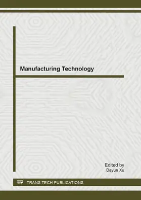 Xu | Manufacturing Technology | Buch | 978-3-03785-583-6 | www.sack.de