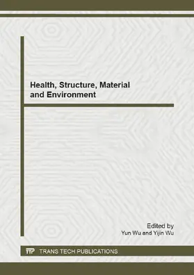 Wu |  Health, Structure, Material and Environment | Buch |  Sack Fachmedien