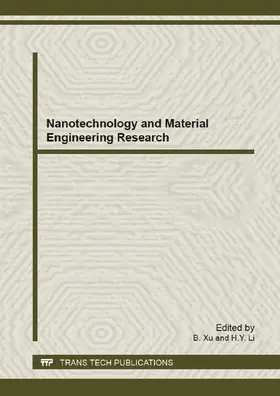 Xu / Li | Nanotechnology and Material Engineering Research | Buch | 978-3-03785-639-0 | sack.de