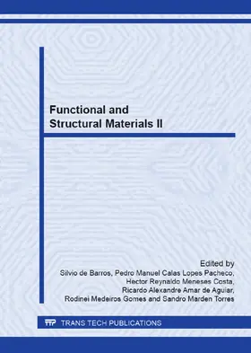 de Barros / Calas Lopes Pacheco / Costa | Functional and Structural Materials II | Buch | 978-3-03785-698-7 | sack.de