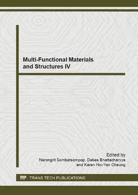 Sombatsompop / Bhattacharyya / Cheung | Multi-Functional Materials and Structures IV | Buch | 978-3-03785-771-7 | www.sack.de