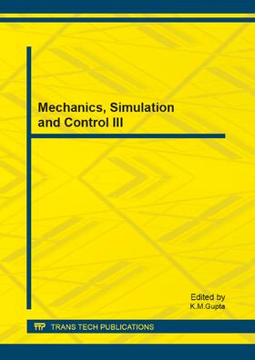 Gupta |  Mechanics, Simulation and Control III | Buch |  Sack Fachmedien
