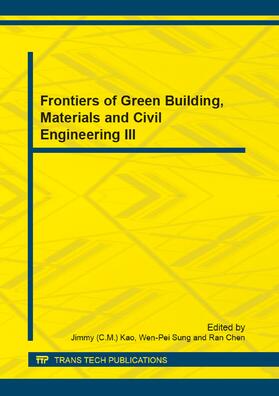 Kao / Sung / Chen |  Frontiers of Green Building, Materials and Civil Engineering III | Buch |  Sack Fachmedien