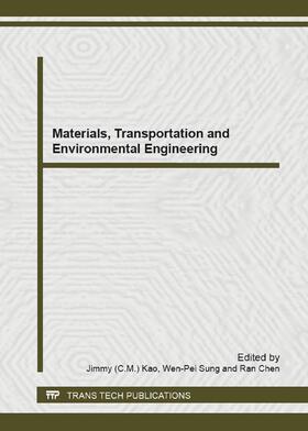 Kao / Sung / Chen |  Materials, Transportation and Environmental Engineering | Buch |  Sack Fachmedien