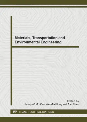 Kao / Sung / Chen | Materials, Transportation and Environmental Engineering | Buch | 978-3-03785-804-2 | www.sack.de