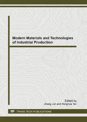 Jun / Tan |  Modern Materials and Technologies of Industrial Production | Buch |  Sack Fachmedien