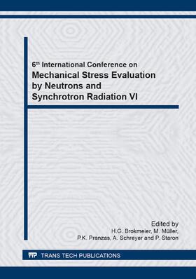 Brokmeier / Müller / Pranzas |  Mechanical Stress Evaluation by Neutrons and Synchrotron Radiation VI | Buch |  Sack Fachmedien