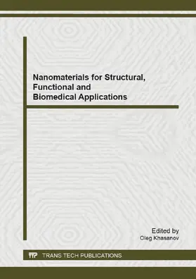 Khasanov | Nanomaterials for Structural, Functional and Biomedical Applications | Buch | 978-3-03785-966-7 | www.sack.de