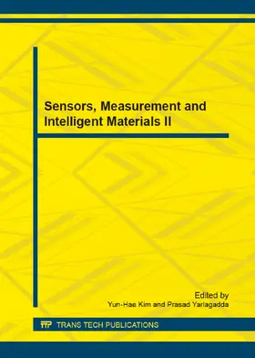 Kim / Yarlagadda | Sensors, Measurement and Intelligent Materials II | Buch | 978-3-03785-971-1 | www.sack.de