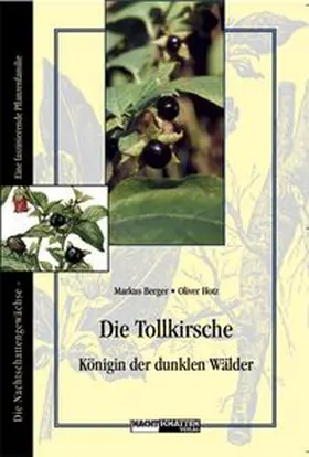 Berger / Hotz |  Die Tollkirsche | Buch |  Sack Fachmedien