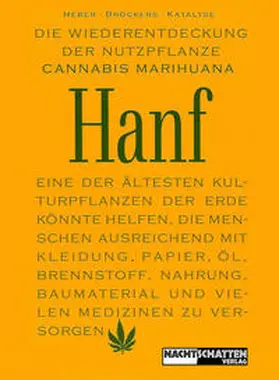 Herer / Bröckers |  Die Wiederentdeckung der Nutzpflanze Hanf | Buch |  Sack Fachmedien