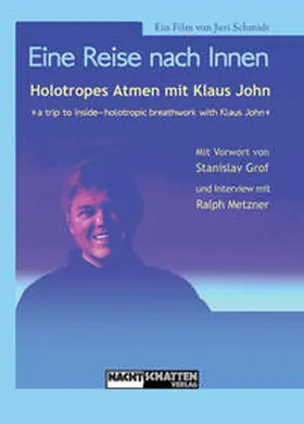 Schmidt / John |  Eine Reise nach Innen | Sonstiges |  Sack Fachmedien