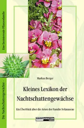 Berger |  Kleines Lexikon der Nachtschattengewächse | Buch |  Sack Fachmedien