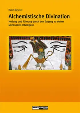 Metzner |  Alchemistische Divination | Buch |  Sack Fachmedien