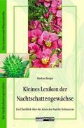 Berger / Liggenstorfer / Rätsch |  Kleines Lexikon der Nachtschattengewächse | eBook | Sack Fachmedien