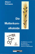 Hofmann |  Die Mutterkornalkaloide | eBook | Sack Fachmedien