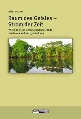 Metzner |  Raum des Geistes - Strom der Zeit | eBook | Sack Fachmedien