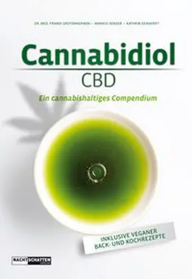 Grotenhermen / Berger / Gebhardt |  Cannabidiol (CBD) | Buch |  Sack Fachmedien