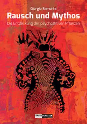 Samorini |  Rausch und Mythos | Buch |  Sack Fachmedien