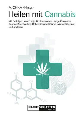 Michka |  Heilen mit Cannabis | eBook | Sack Fachmedien