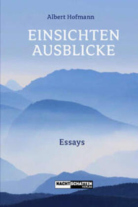 Hofmann | Einsichten - Ausblicke | Buch | 978-3-03788-608-3 | sack.de