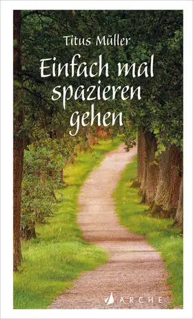 Müller |  Einfach mal spazieren gehen | eBook | Sack Fachmedien