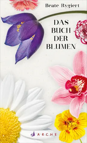 Rygiert |  Das Buch der Blumen | eBook | Sack Fachmedien