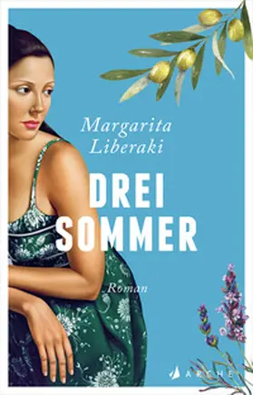 Liberaki |  Drei Sommer | eBook | Sack Fachmedien