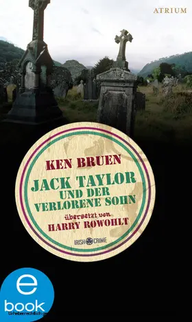 Bruen |  Jack Taylor und der verlorene Sohn | eBook | Sack Fachmedien