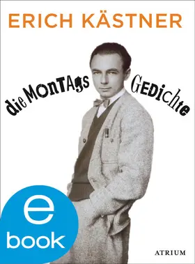 Kästner |  Die Montagsgedichte | eBook | Sack Fachmedien