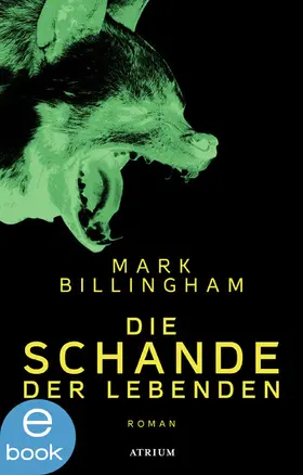 Billingham |  Die Schande der Lebenden | eBook | Sack Fachmedien