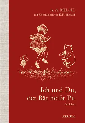 Milne |  Ich und Du, der Bär heißt Pu | eBook | Sack Fachmedien