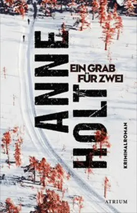 Holt |  Ein Grab für zwei | eBook | Sack Fachmedien