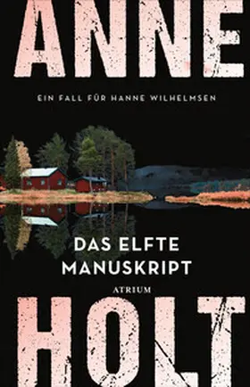 Holt |  Das elfte Manuskript | eBook | Sack Fachmedien