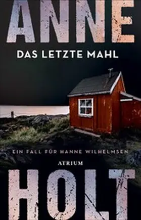 Holt |  Das letzte Mahl | eBook | Sack Fachmedien