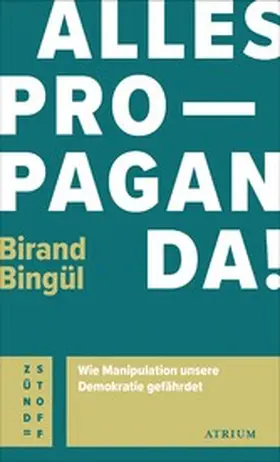 Bingül |  Alles Propaganda! | eBook | Sack Fachmedien