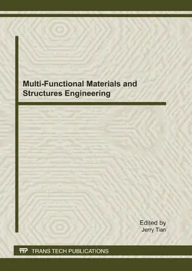 Tian |  Multi-Functional Materials and Structures Engineering | Sonstiges |  Sack Fachmedien