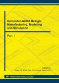 He / Hua / Lin |  Computer-Aided Design, Manufacturing, Modeling and Simulation | Sonstiges |  Sack Fachmedien