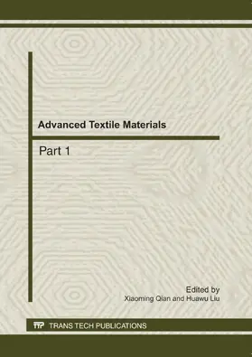 Qian / Liu |  Advanced Textile Materials | Sonstiges |  Sack Fachmedien